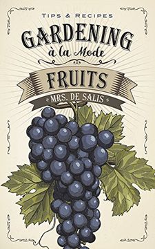 portada Gardening à la Mode: Fruits (in English)