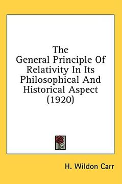 portada the general principle of relativity in its philosophical and historical aspect (1920) (en Inglés)