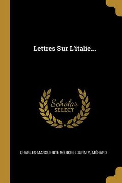 portada Lettres Sur L'italie... (in French)