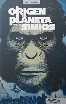 portada El Origen del Planeta de los Simios (in Spanish)