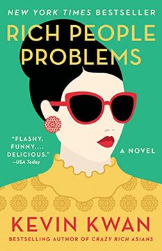 portada Rich People Problems: A Novel (Crazy Rich Asians Trilogy) (in English)