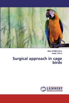 portada Surgical approach in cage birds (en Inglés)