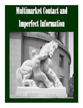 portada Multimarket Contact and Imperfect Information