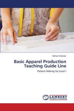 portada Basic Apparel Production Teaching Guide Line (en Inglés)