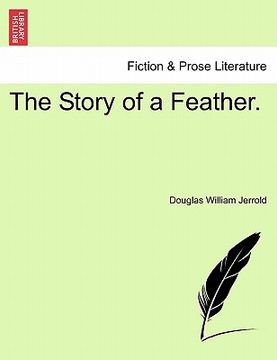 portada the story of a feather. (en Inglés)
