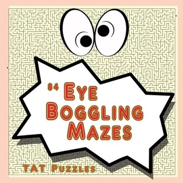portada 84 Eye Boggling Mazes (in English)