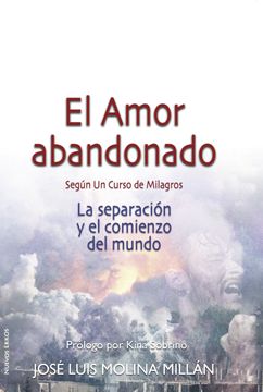 portada El Amor Abandonado Segun un Curso de Milagros (in Spanish)