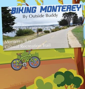 portada Biking Monterey by Outside Buddy (en Inglés)