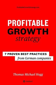 portada Profitable Growth Strategy: 7 Proven Best Practices From German Companies (in English)