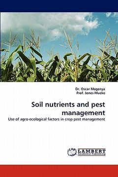 portada soil nutrients and pest management (en Inglés)