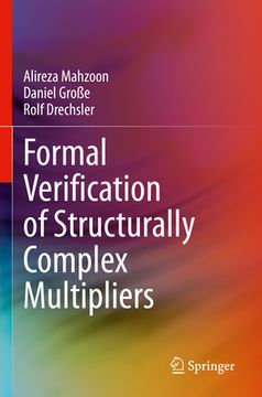 portada Formal Verification of Structurally Complex Multipliers (en Inglés)
