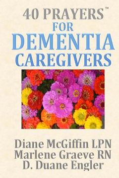 portada 40 Prayers for Dementia Caregivers (en Inglés)