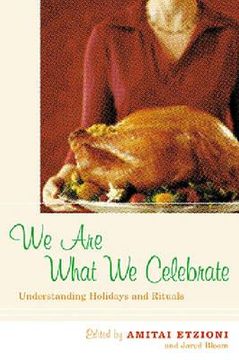 portada we are what we celebrate: understanding holidays and rituals (en Inglés)