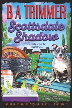 portada Scottsdale Shadow: a fun, romantic, thrilling, adventure... (en Inglés)