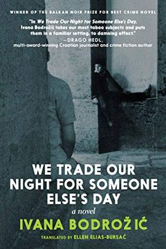 portada We Trade our Night for Someone Else'S day (en Inglés)