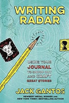 portada Writing Radar: Using Your Journal to Snoop out and Craft Great Stories 
