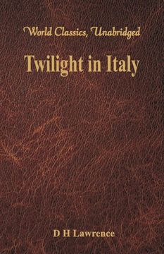 portada Twilight in Italy (World Classics, Unabridged) 