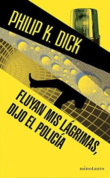 portada Fluyan mis Lagrimas, Dijo el Policia (in Spanish)