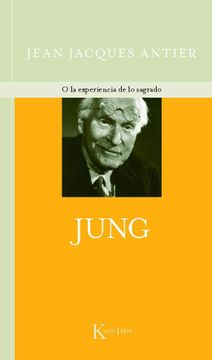 portada Jung: O la Experiencia de lo Sagrado (in Spanish)