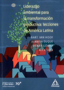 portada Liderazgo Ambiental Para la Transformación Productiva: Lecciones de América Latina