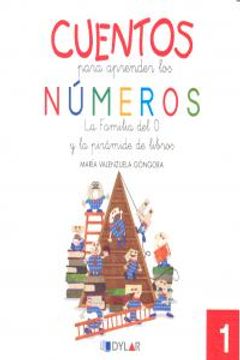 portada CUENTOS NÚMEROS 1 - LA FAMÍLIA DEL 0: La familia del "0" y la pirámide de libros (Cuentos para aprender los números)
