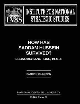 portada How Has Saddam Hussein Survived?: Economic Sanctions, 1990-93 (in English)