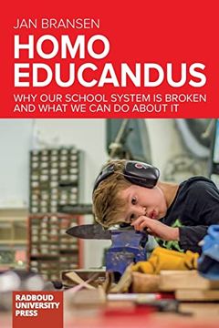 portada Homo Educandus: Why our School System is Broken and What we can do About it (in English)