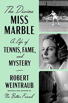 portada The Divine Miss Marble: A Life of Tennis, Fame, and Mystery (in English)