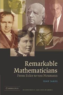 portada Remarkable Mathematicians Paperback: From Euler to von Neumann (The Spectrum Series) (en Inglés)