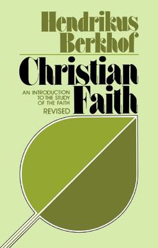 portada Christian Faith: An Introduction to the Study of the Faith (en Inglés)