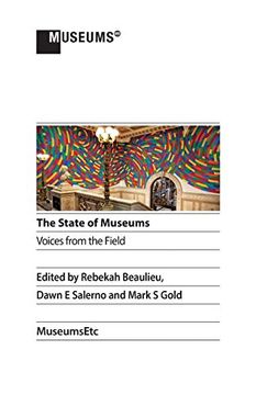 portada The State of Museums: Voices From the Field (en Inglés)