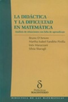 portada La Didáctica Y La Dificultad En Matemáticas, Análisis De Situaciones Con Falta De Aprendizaje