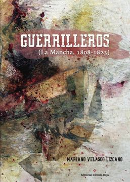 portada Guerrilleros (la Mancha, 1808-1823)
