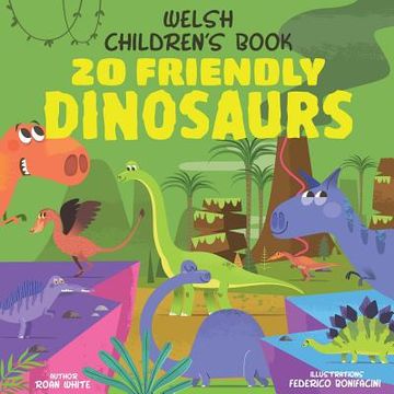 portada Welsh Children's Book: 20 Friendly Dinosaurs