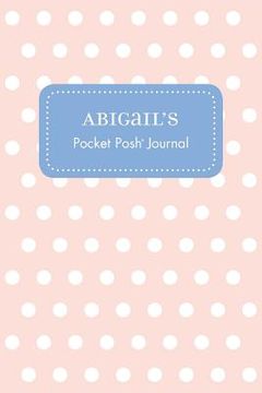 portada Abigail's Pocket Posh Journal, Polka Dot (in English)