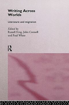 portada writing across worlds: literature and migration (en Inglés)