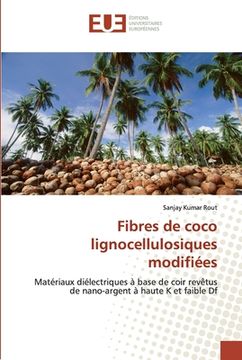 portada Fibres de coco lignocellulosiques modifiées (en Francés)