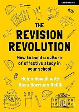 portada The Revision Revolution: How to Build a Culture of Effective Study in Your School (en Inglés)
