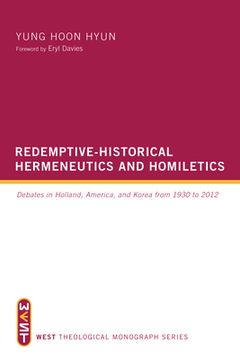 portada Redemptive-Historical Hermeneutics and Homiletics (en Inglés)