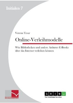 portada Online-Verleihmodelle: Wie Bibliotheken und andere Anbieter E-Books über das Internet verleihen können (German Edition)