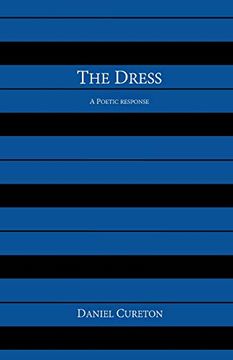 portada The Dress: A Poetic Response (en Inglés)