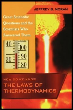 portada How Do We Know the Laws of Thermodynamics (en Inglés)