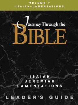 portada Journey Through the Bible Volume 7 | Isaiah - Lamentations Leader's Guide (in English)