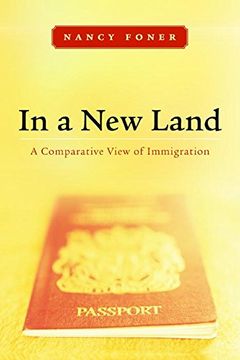 portada In a new Land: A Comparative View of Immigration (in English)