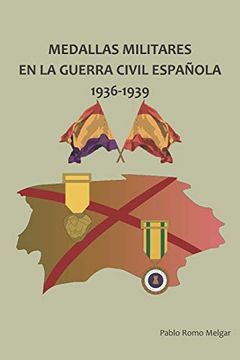 portada Medallas Militares en la Guerra Civil Española: 1936-1939