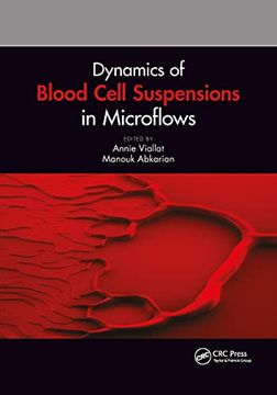 portada Dynamics of Blood Cell Suspensions in Microflows (en Inglés)