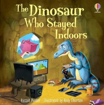 portada The Dinosaur who Stayed Indoors (Picture Books)