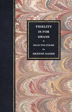 portada fidelity is for swans (in English)