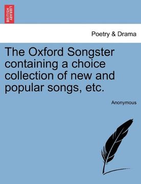 portada the oxford songster containing a choice collection of new and popular songs, etc. (en Inglés)