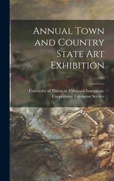 portada Annual Town and Country State Art Exhibition; 1980 (in English)